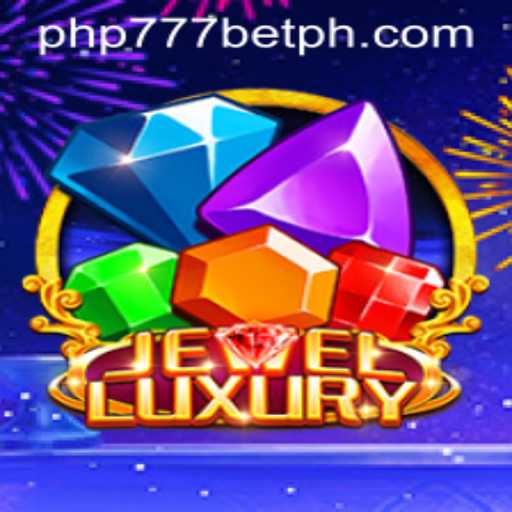 Explore the Dazzling World of JewelLuxury and Discover the Thrills at PHP777.BET